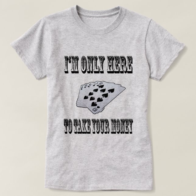 Nimm dein Geld T-Shirt (Design vorne)