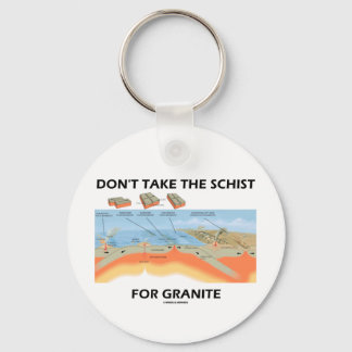 Nimm die Schere nicht für Granit (Geologie-Spaß) Schlüsselanhänger