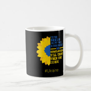 Nimm diese Samen und stecke sie in deine Tasche  Kaffeetasse
