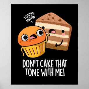 Nimm diesen Ton nicht mit mir Lustiger Snack PuDar Poster