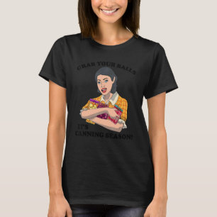 Nimm dir die Bälle der Saison für die Canning T-Shirt