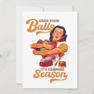 Nimm dir die Bälle, die Konservensaison, schnappe Einladung