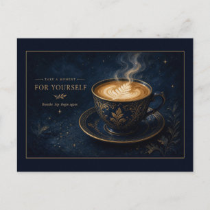 Nimm dir einen Moment für dich Sternen Teetasse Postkarte