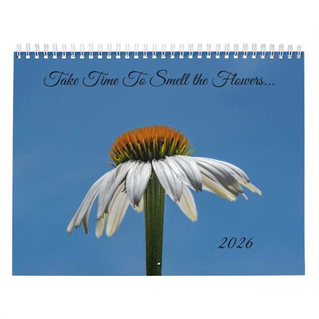Nimm dir Zeit, die Blumen zu riechen Kalender (Titelbild)