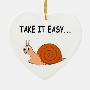Nimm es leicht Niedlichen Cartoon Snail Keramikornament