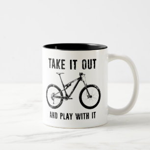 Nimm es raus und spiele mit ihm Mountainbike Zweifarbige Tasse