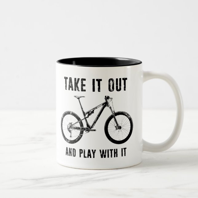 Nimm es raus und spiele mit ihm Mountainbike Zweifarbige Tasse (Rechts)