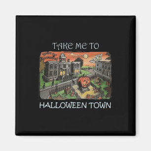 Nimm mich zu Halloween-Kostüm Magnet
