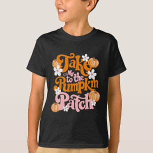Nimm mich zum Kürbispflaster-Erntedank Herbst F T-Shirt