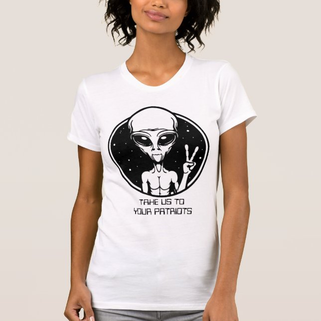 Nimm uns zu deinen Patrioten T-Shirt (Vorderseite)