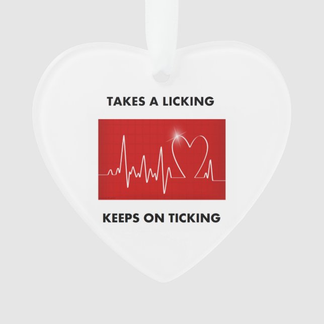 Nimmt ein Lecken - behält auf dem Ticken Ornament (Vorderseite)