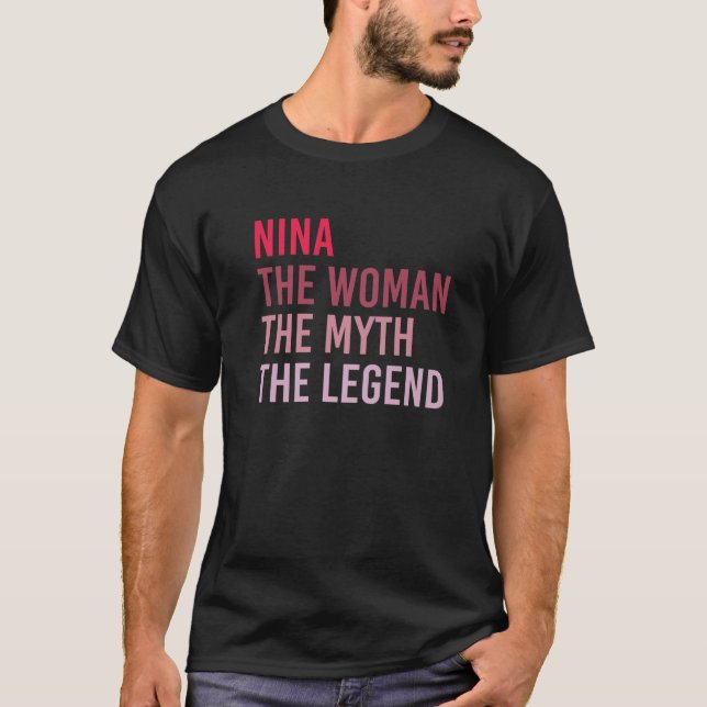 NINA Der Frauenmythos Legende Personalisierter Nam T-Shirt (Vorderseite)