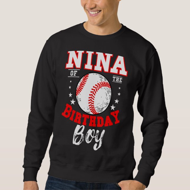 Nina of the Birthday Boy Baseball Theme Bday Celeb Sweatshirt (Vorderseite)