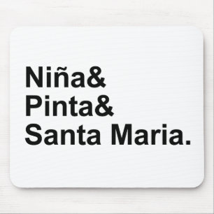 Nina Pinta Santa Maria Christoph Kolumbus Schiff Mousepad