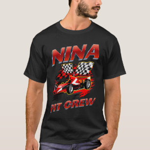 Nina Pit Crew Race Car Geburtstagsparty Racing Fam T-Shirt