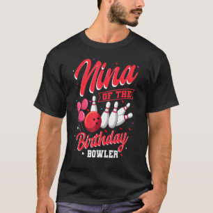 Nina von der Geburt Bowler Bowling Familie Celebra T-Shirt
