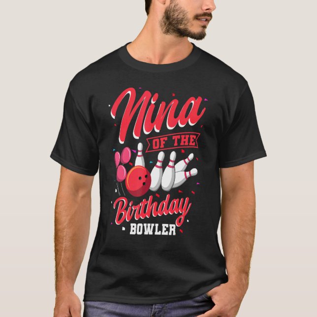Nina von der Geburt Bowler Bowling Familie Celebra T-Shirt (Vorderseite)