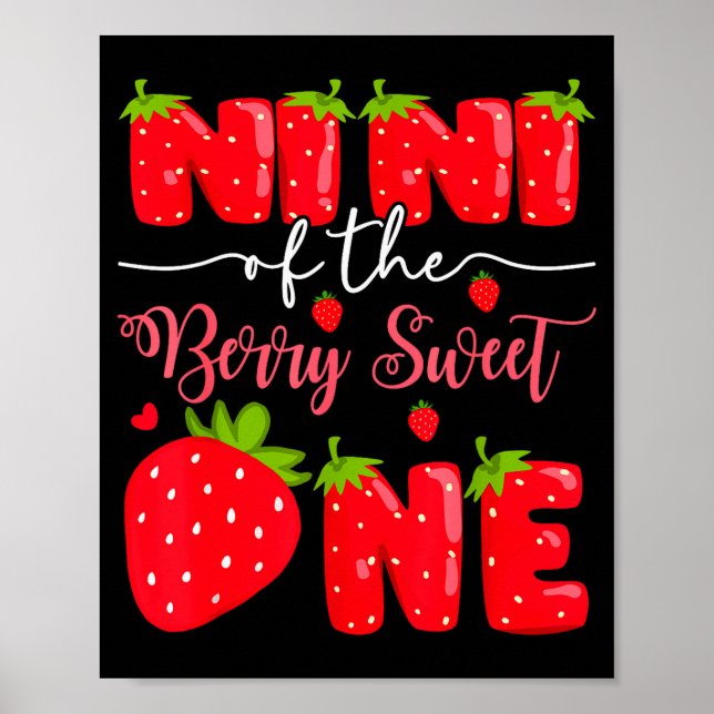 Nini Of The Berry Sweet One 1st Birthday Strawberr Poster (Vorne)