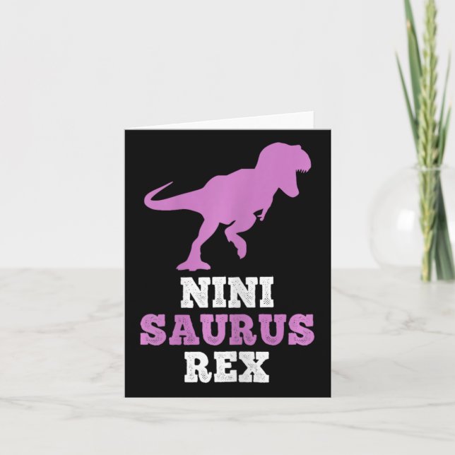 Nini-saurus Rex Dino Dinosaur Ninisaurus Funny Karte (Vorderseite)