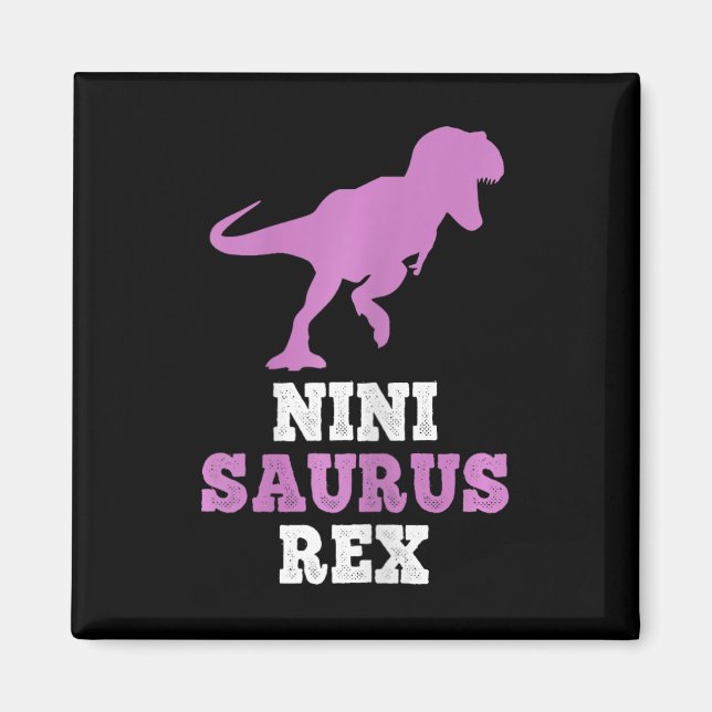 Nini-Saurus Rex Dino Dinosaurier Ninisaurus Lustig Magnet (Vorne)