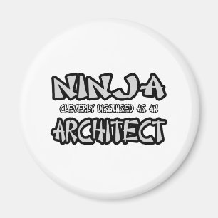 Ninja...Architekt Magnet