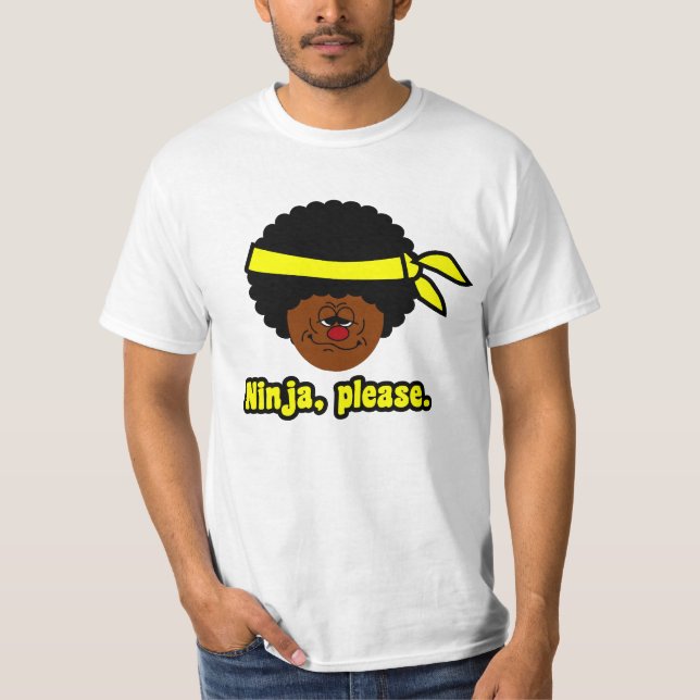 Ninja bitte T-Shirt (Vorderseite)