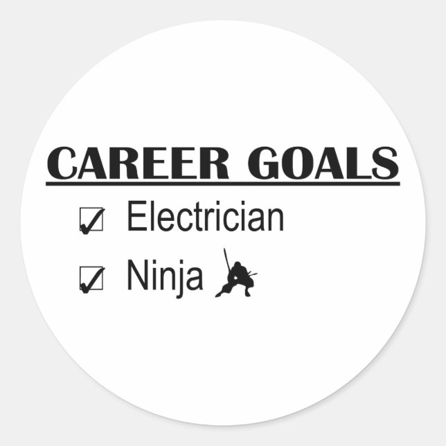 Ninja Career Goals - Electrician Runder Aufkleber (Vorderseite)