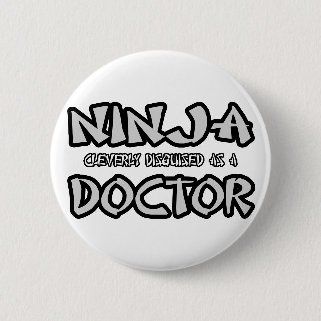 Ninja...Doktor Button (Vorderseite)