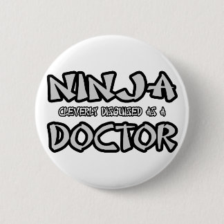 Ninja...Doktor Button