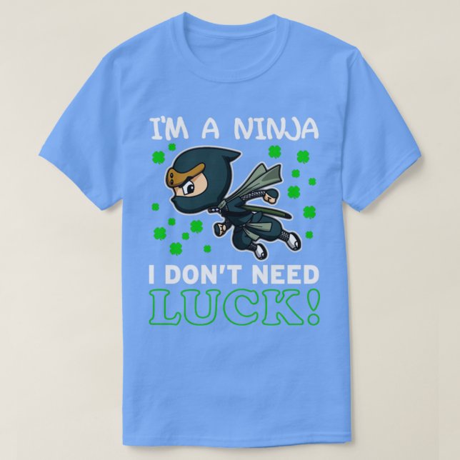 Ninja dont Need Luck St Patricks Day Kids T-Shirt (Design vorne)