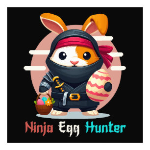Ninja-Eierjäger Fotodruck
