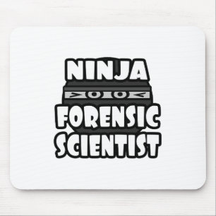 Ninja Forensic Scientist Mousepad
