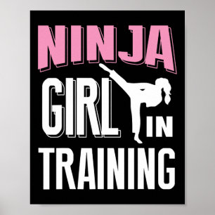 Ninja Girl Ausbildung Karate Taekwondo S for Girl Poster