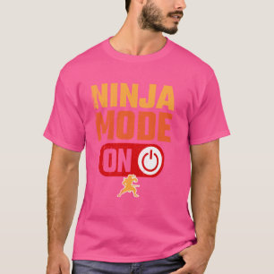 Ninja Mode on Warrior Funny T-Shirt