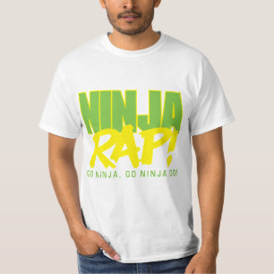 Ninja Rap! Gehen Ninja, gehen Ninja gehen! T-Shirt