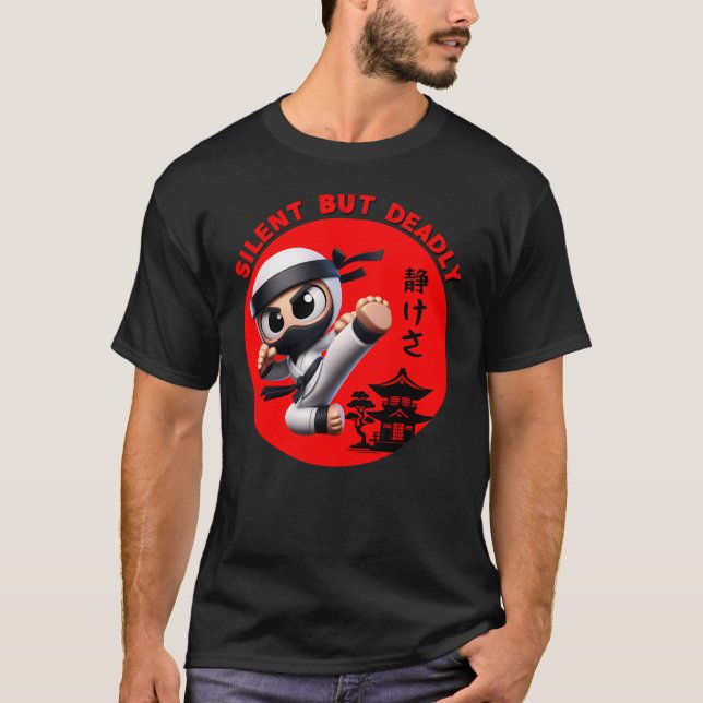 Ninja Silent, aber tot T-Shirt (Vorderseite)