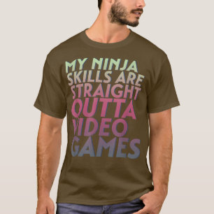 Ninja Skills Unmittelbar vor den Videospielen T-Shirt