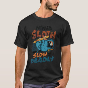 Ninja Sloth langsamer, aber tödlich 1 T-Shirt