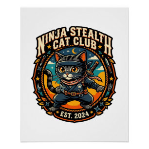 Ninja-Stealth-Katze Katzenmutter-Geschenkidee - Ni Poster