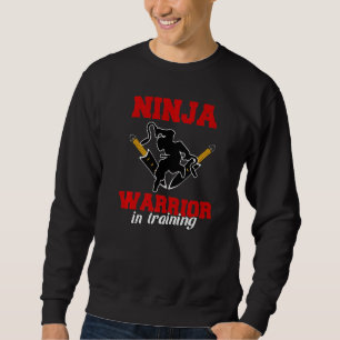 Ninja Warrio im Training Sweatshirt