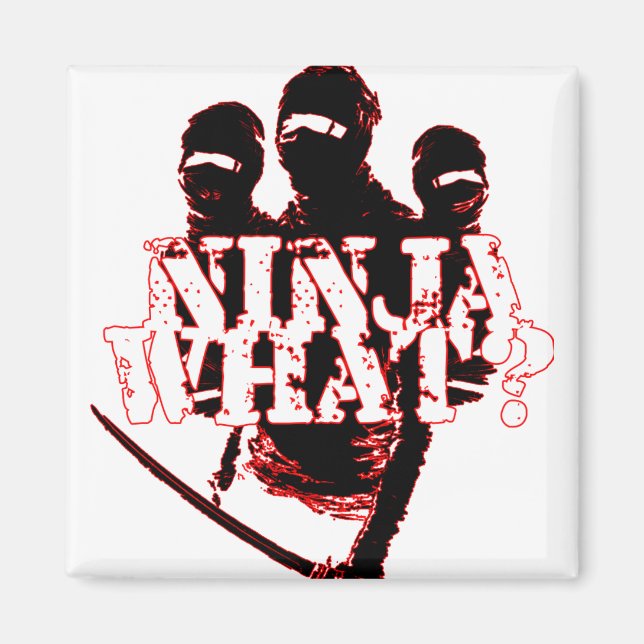 NINJA WAS? MAGNET (Vorne)