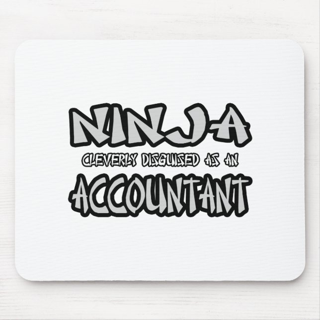 Ninja...Wirtschaftsprüfer Mousepad (Vorne)