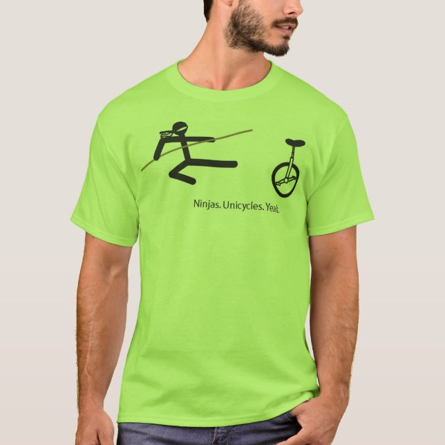 "Ninjas. Unicycles. Ja." Shirt im Kalk (Vorderseite)