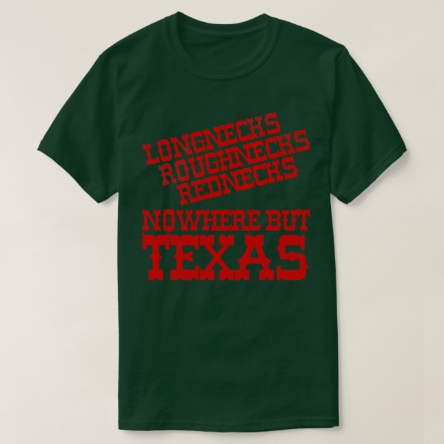 Nirgendwo, aber Texas T-Shirt (Design vorne)
