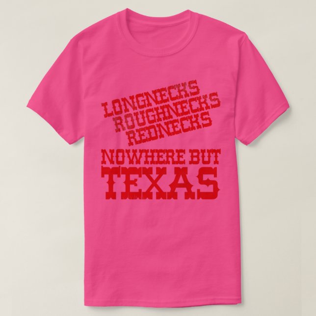 Nirgendwo, aber Texas T-Shirt (Design vorne)