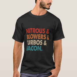 Nitroblumen Turbos Bacon T-Shirt