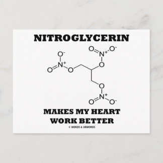 Nitroglycerin Makes My Heart Work Better Postkarte