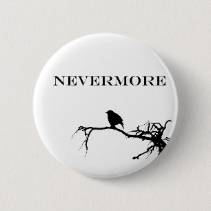 Nivermore Raven Gedicht Edgar Allan Pos Design Button