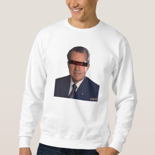 Nixon ist ein Schwindler Sweatshirt (Vorderseite)