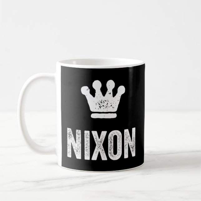 Nixon King Crown Name für Nixon Kaffeetasse (Links)